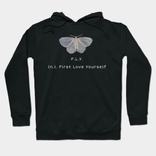 First love yourself Hoodie